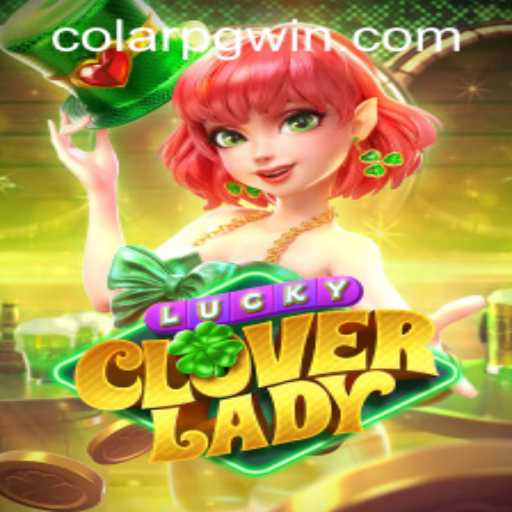 Discover the Enchanting World of LuckyCloverLady: A New Dimension in Gaming
